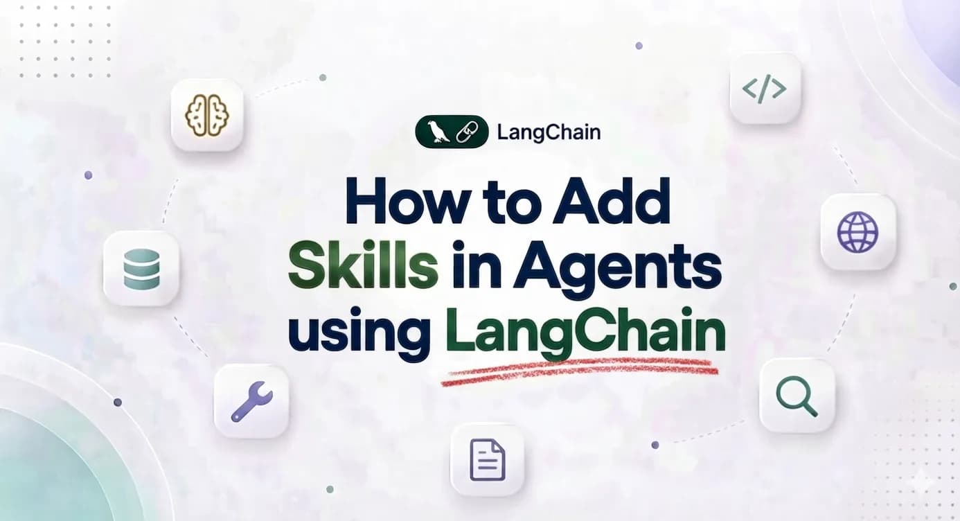 How to Add Skills in Agents using LangChain