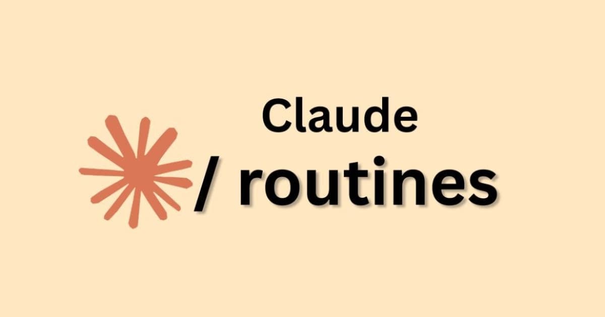 Anthropic Introduces Routines for Claude Code Automation