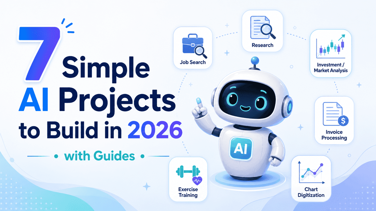 7 Real World AI Projects to Build in 2026 (with Guides)