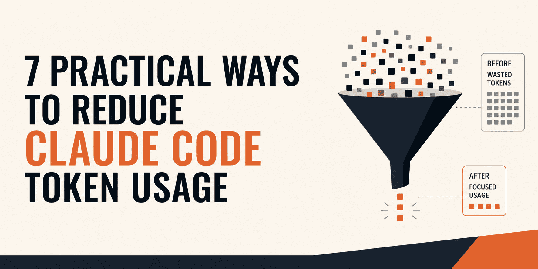 7 Practical Ways to Reduce Claude Code Token Usage